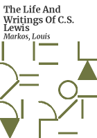 The_life_and_writings_of_C_S__Lewis